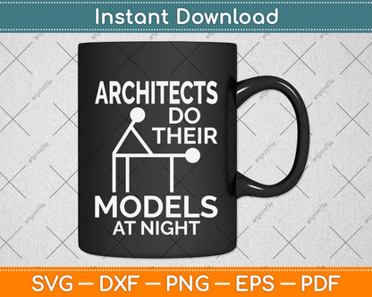 Architecture Their Models At Night Svg Png Dxf Digital Cutting File