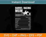 Barrel Racing Funny Nutrition Facts For Mom Svg Png Dxf Digital Cutting File