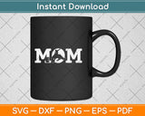 Barrel Racing Mom Mother’s Day Svg Png Dxf Digital Cutting File