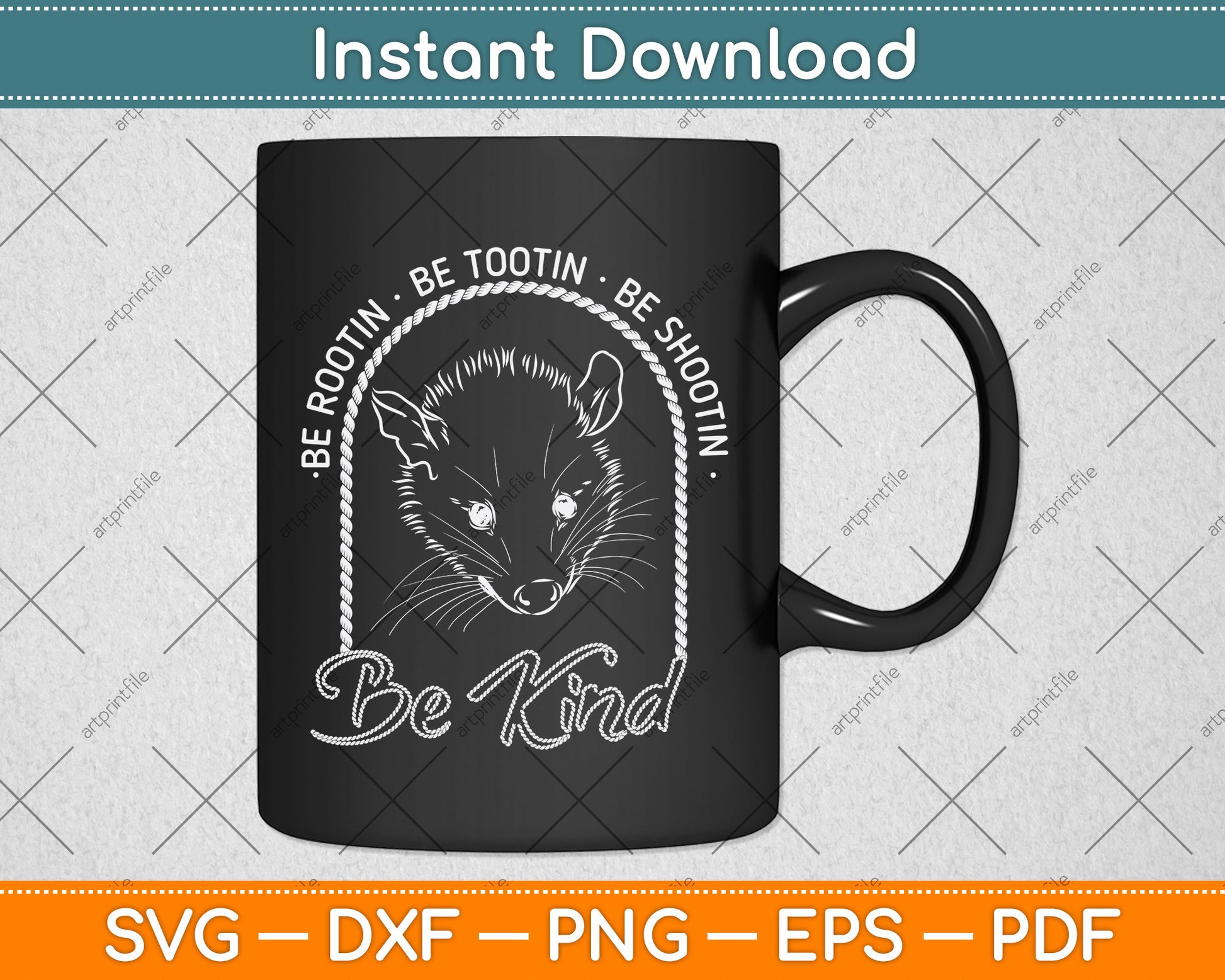 Be Rootin Be Tootin Be Shootin Be Kind Cowboy Opossum Lover Svg Png Dxf Cutting File