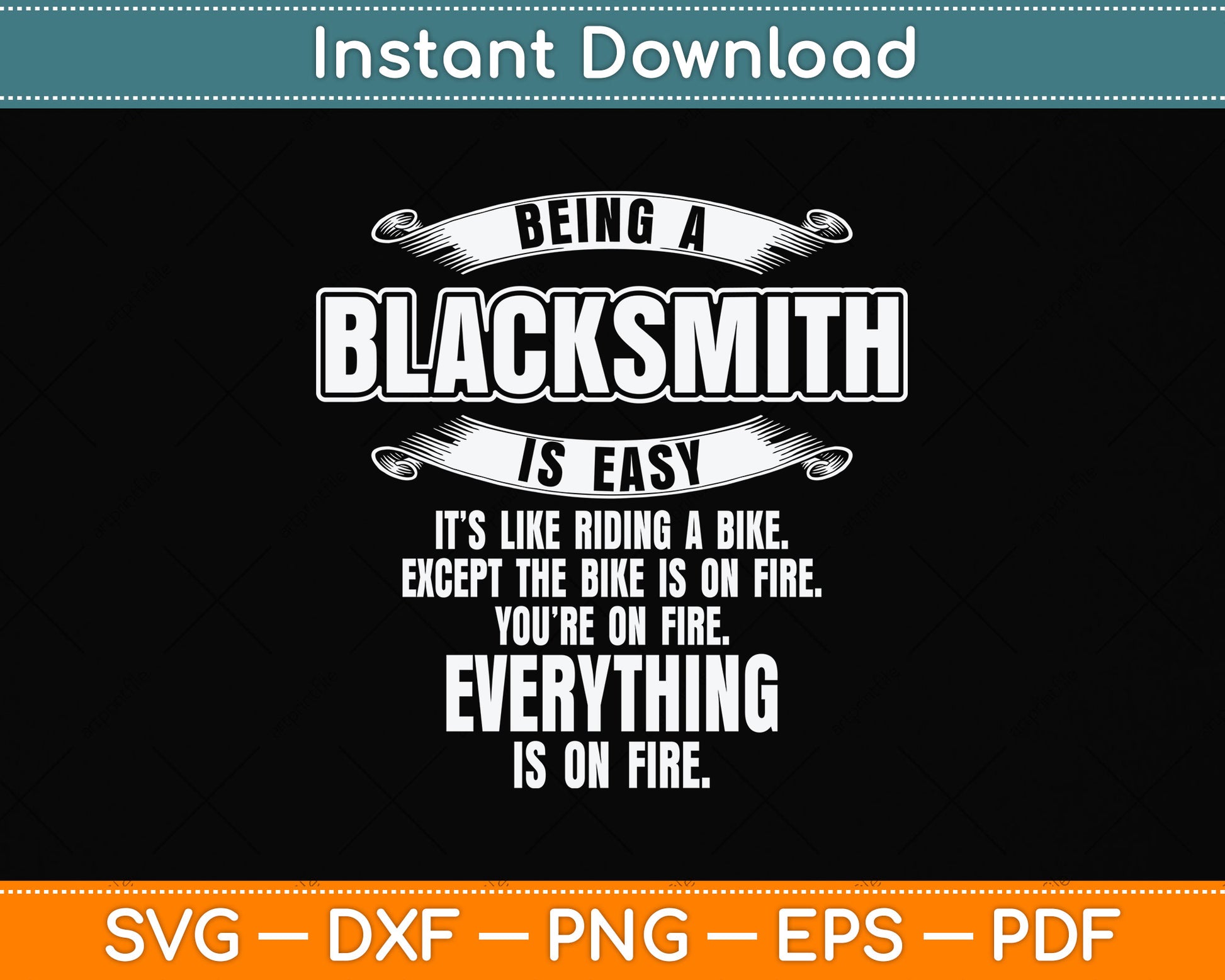 Being A Blacksmith Is Easy Funny Blacksmithing Svg Png Dxf Digital Cutting File