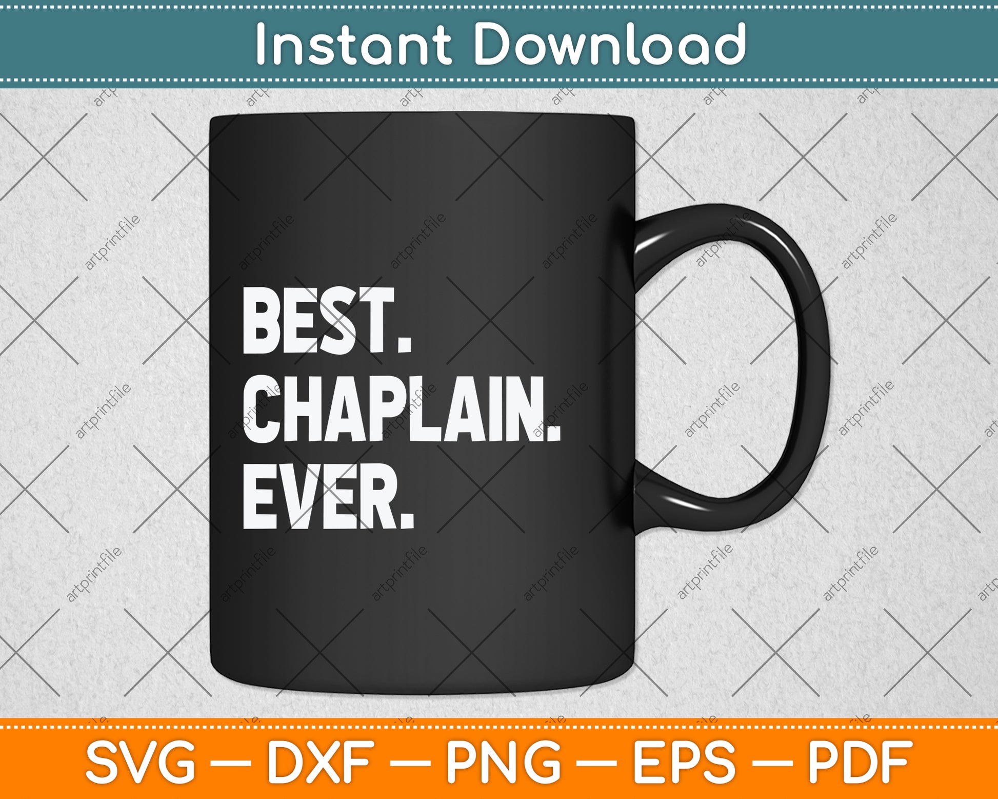 Best Chaplain Ever Svg Png Dxf Digital Cutting File