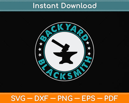 Blacksmith Backyard Blacksmithing Svg Png Dxf Digital Cutting File