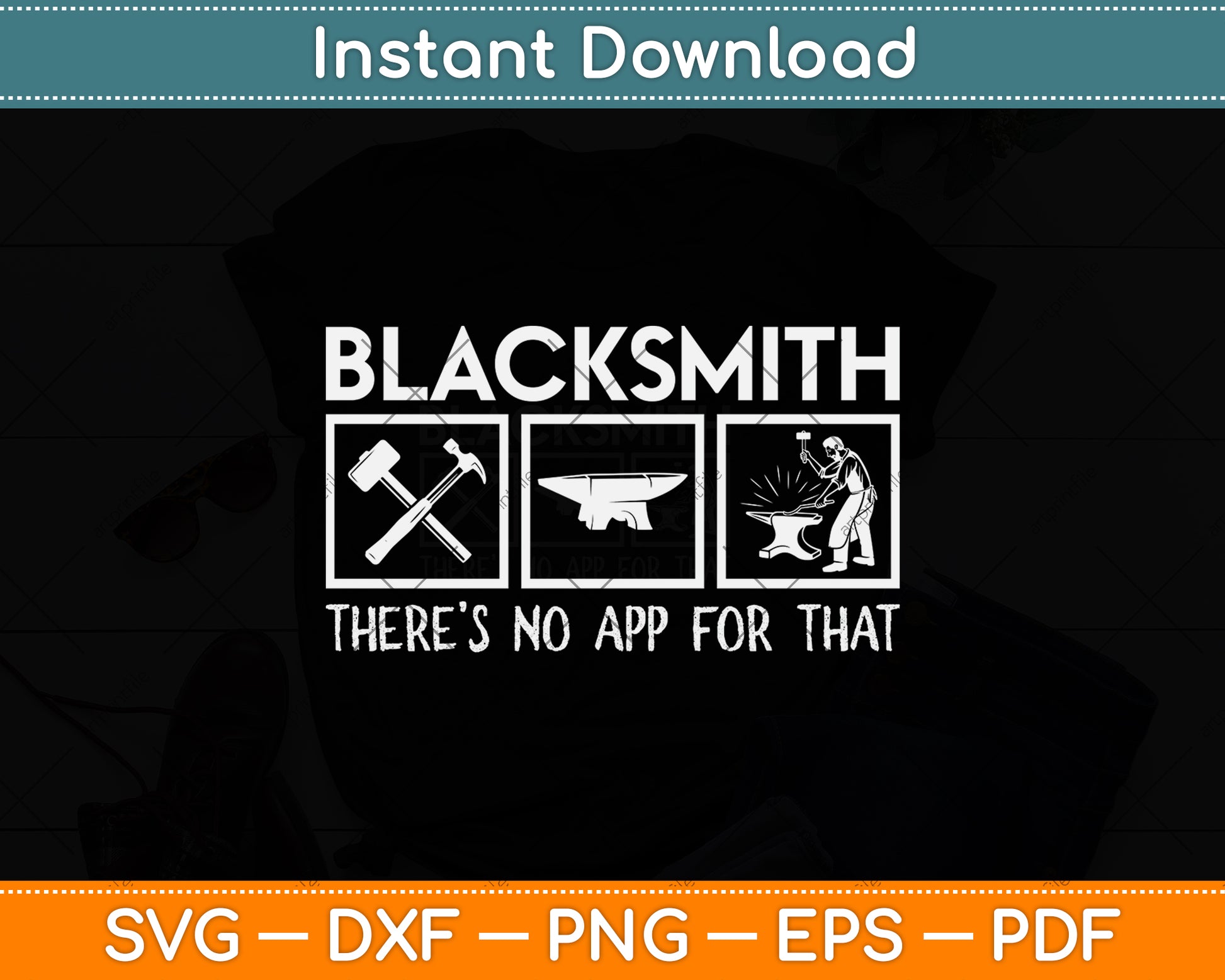 Blacksmith There Is No App For That Svg Png Dxf Digital Cutting File