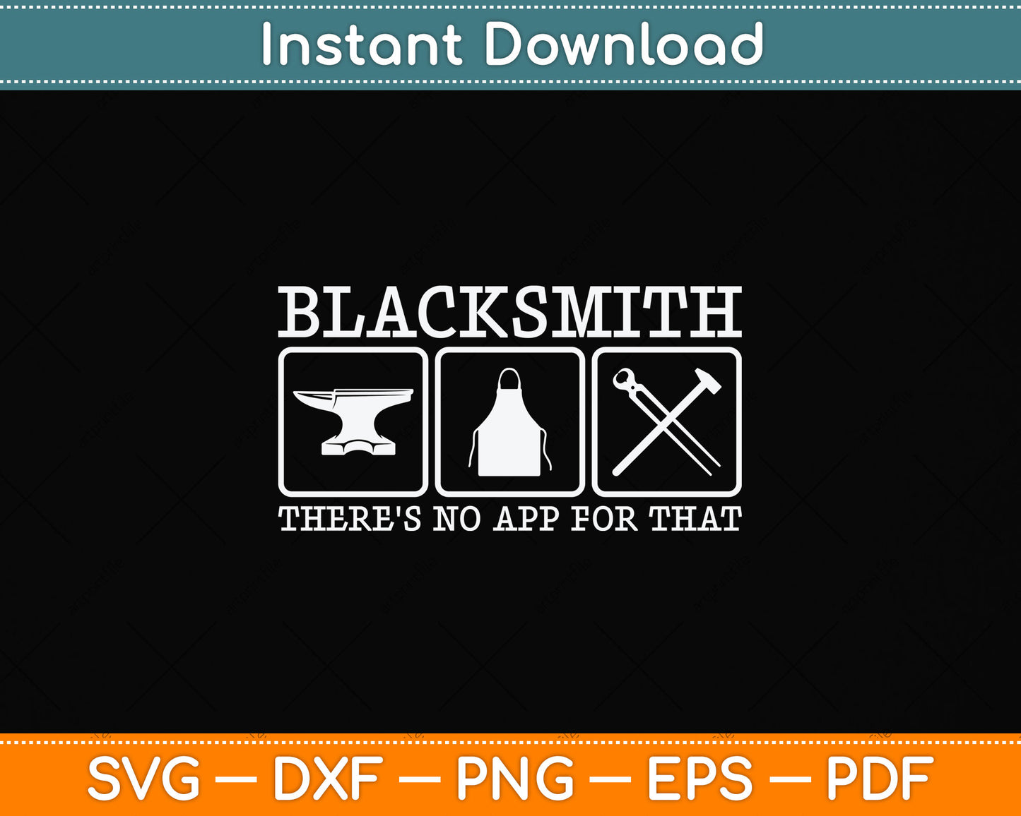 Blacksmith There's No App For That Funny Svg Png Dxf Digital Cutting File