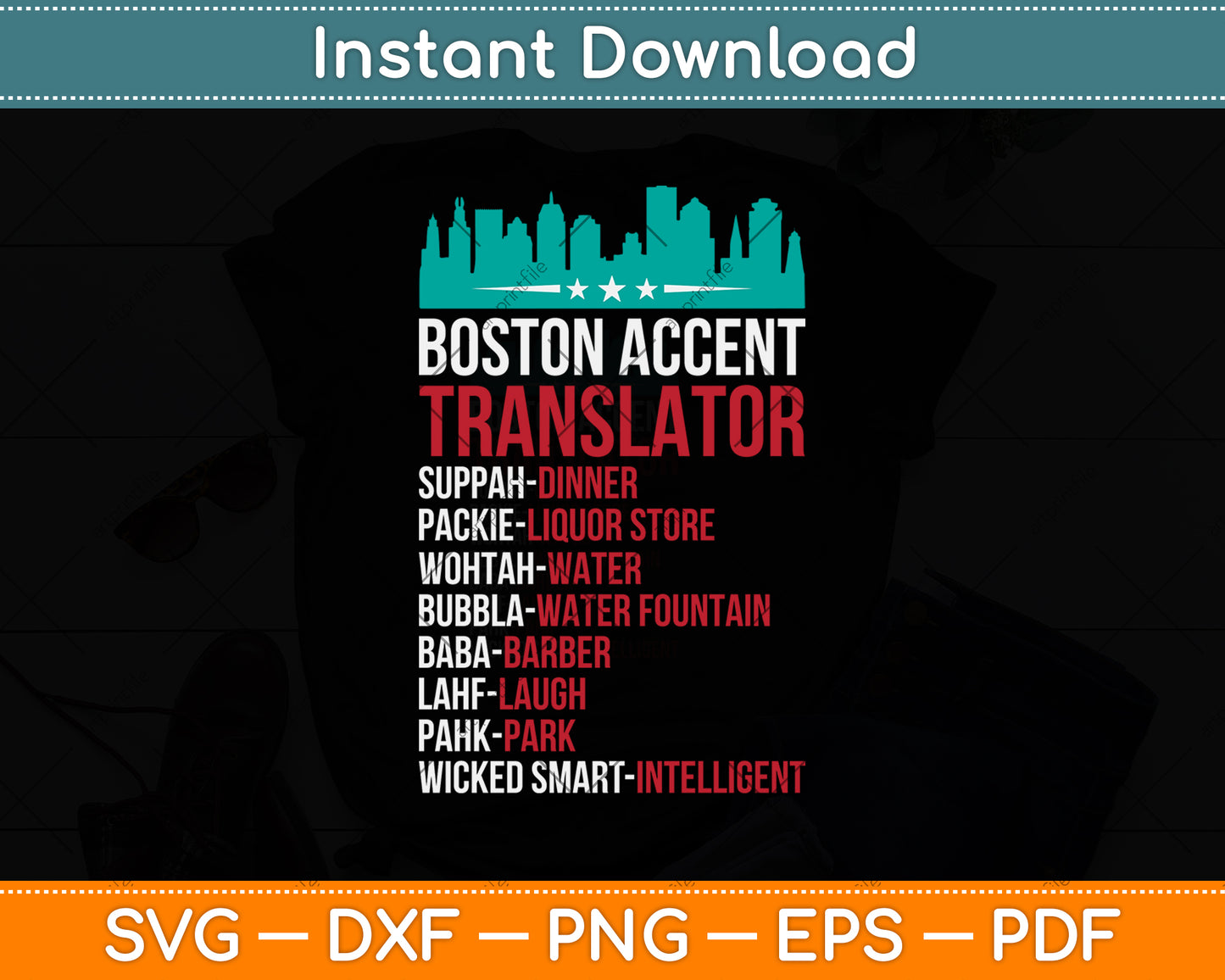 Boston Accent Translator Svg Png Dxf Digital Cutting File