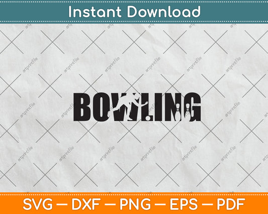Bowling Bowler Bowling Svg Png Dxf Digital Cutting File