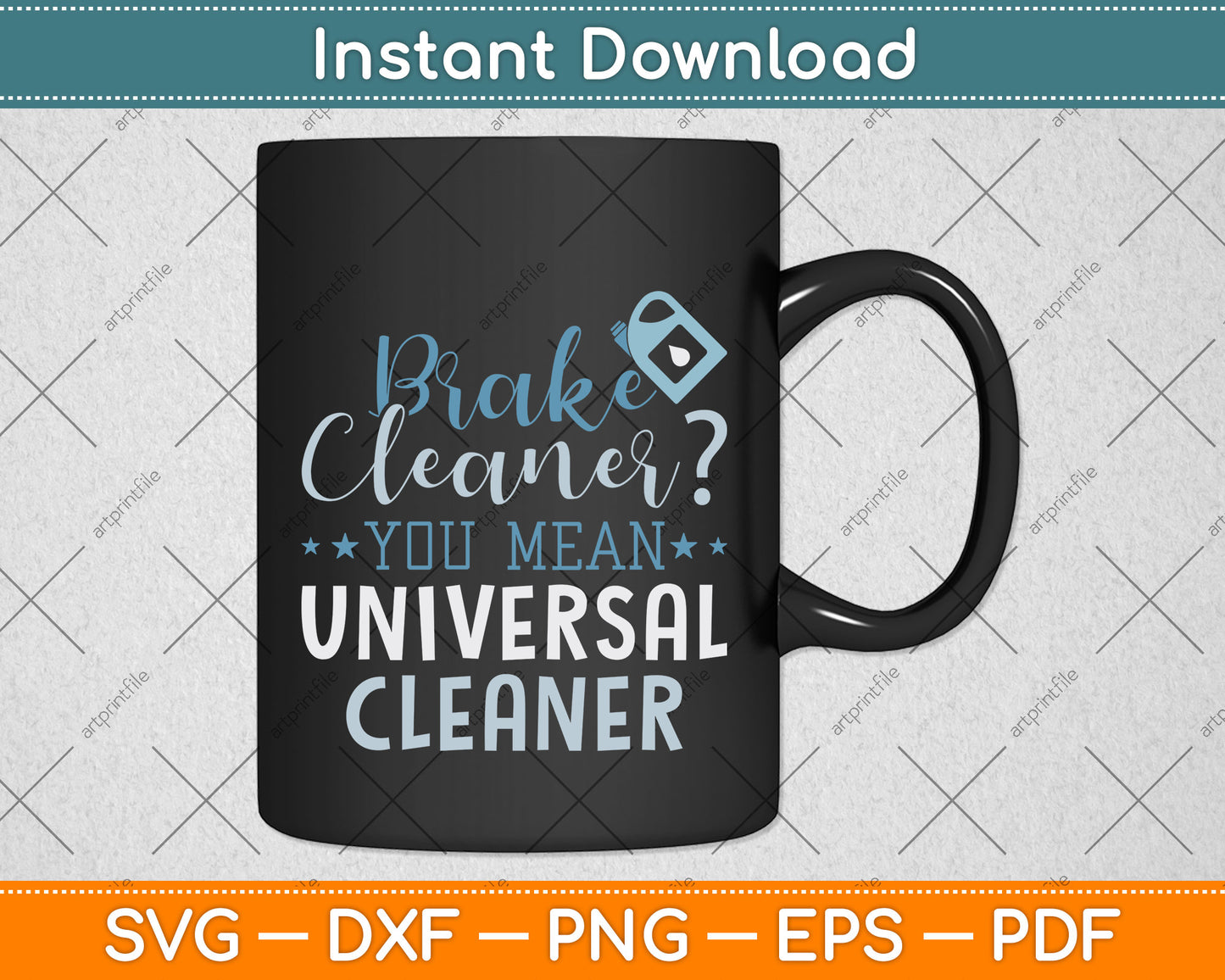 Brake Cleaner You Mean Universal Cleaner Svg Png Dxf Digital Cutting File