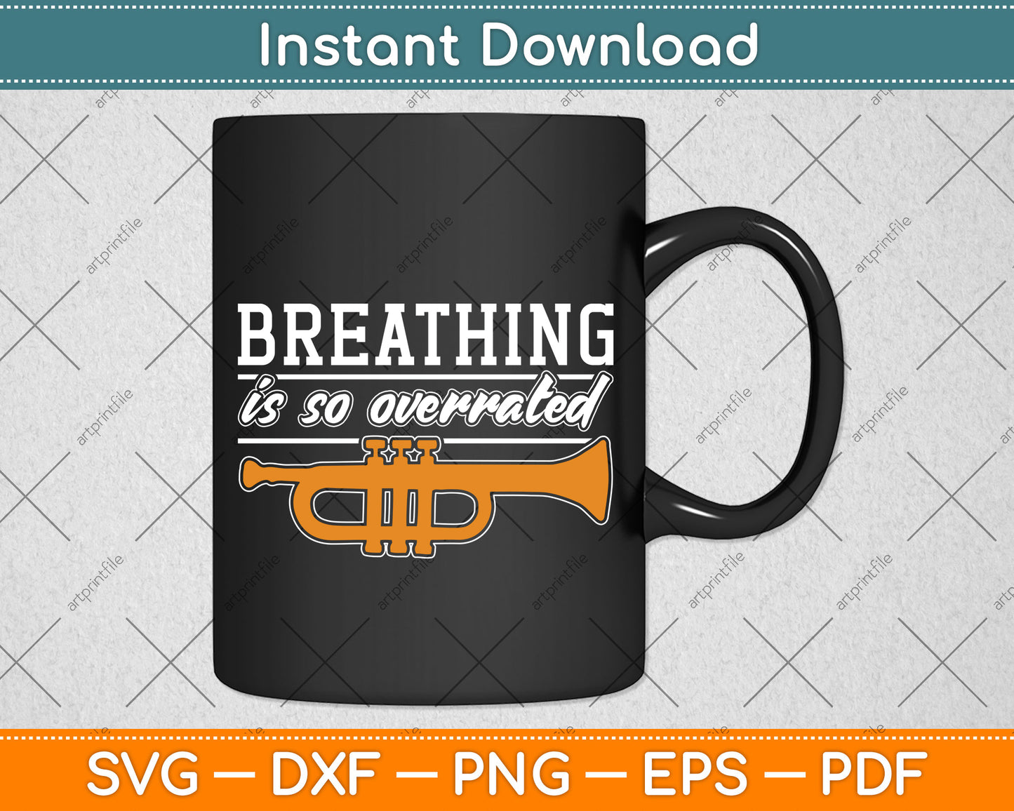 Breathing Is Overrated Trumpet Player Trumpeter Svg Png Dxf Digital Cutting File