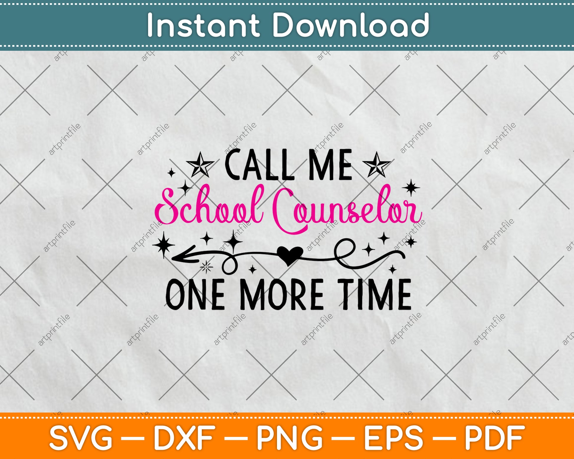 Call Me School Counselor One More Time Svg Png Dxf Digital Cutting File
