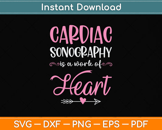 Cardiac Sonography Heart Echocardiographer Svg Png Dxf Digital Cutting File