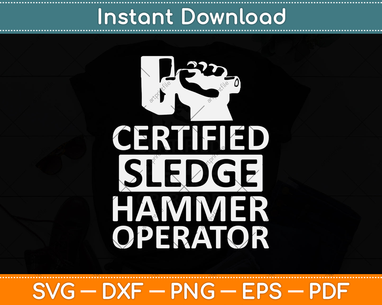 Certified Sledge Hammer Operator Funny Ironworker Svg Png Dxf Digital Cutting File