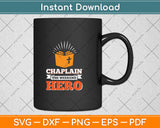 Chaplain The Weekend Hero Svg Png Dxf Digital Cutting File