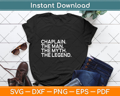 Chaplain The Man Myth Legend Svg Png Dxf Digital Cutting File