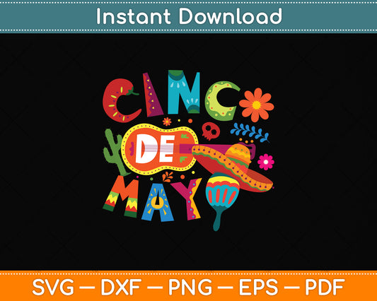 Cinco De Mayo Svg Png Dxf Digital Cutting File