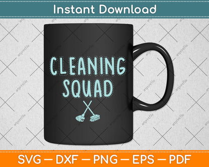 Cleaning Squad Funny Svg Png Dxf Digital Cutting File