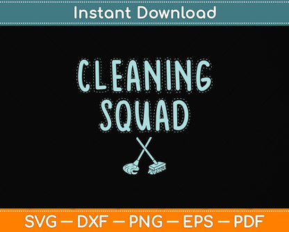Cleaning Squad Funny Svg Png Dxf Digital Cutting File