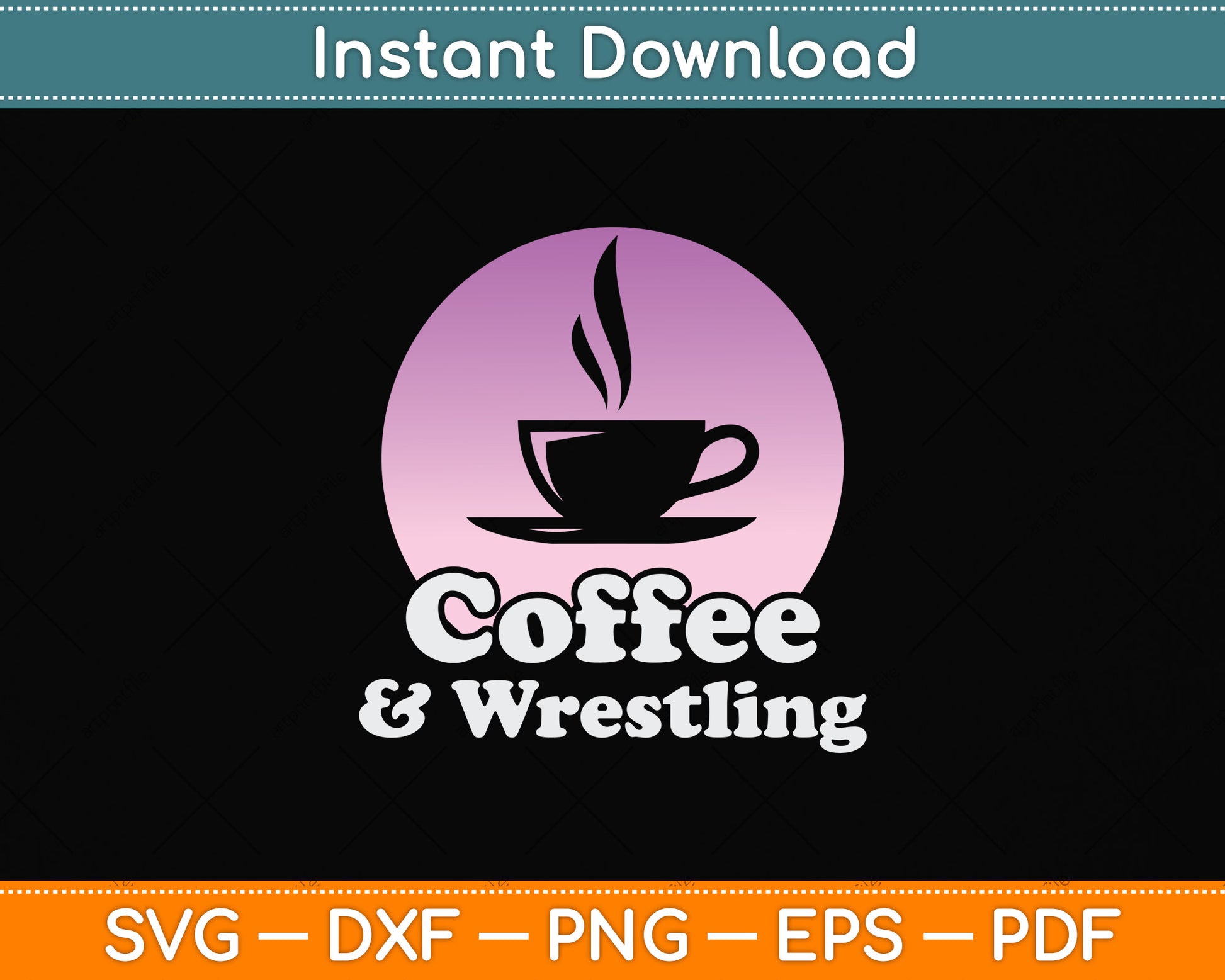 Coffee and Wrestling Svg Png Dxf Digital Cutting File