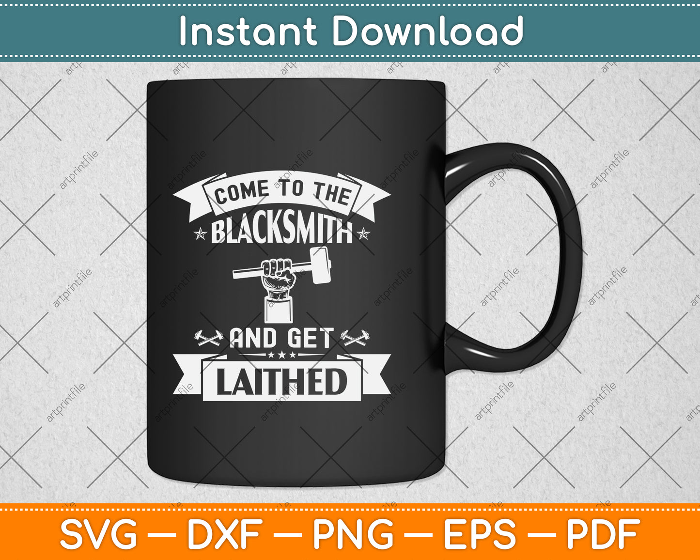 Come To The Blacksmith And Get Laithed Svg Png Dxf Digital Cutting File
