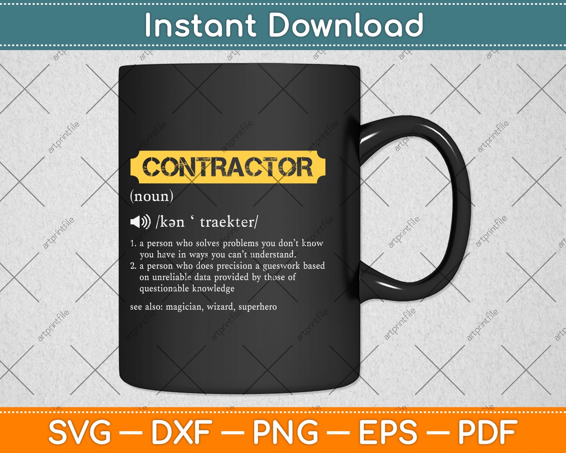 Contractor Definition Construction Funny Svg Png Dxf Digital Cutting File