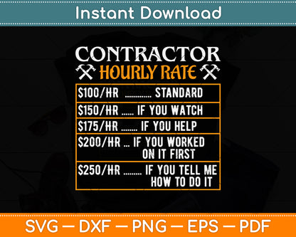 Contractor Hourly Rate Price Chart Funny Contractor Svg Png Dxf Digital Cutting File