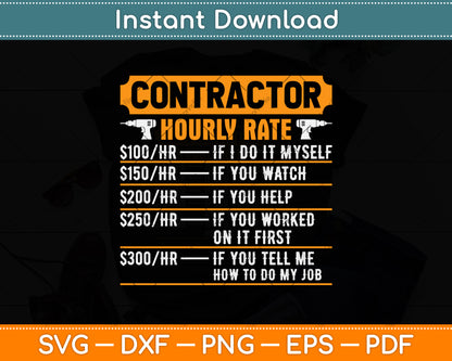 Contractor Hourly Rate Price Chart Funny Svg Png Dxf Digital Cutting File