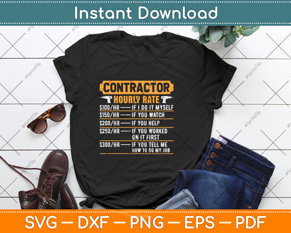 Contractor Hourly Rate Price Chart Funny Svg Png Dxf Digital Cutting File