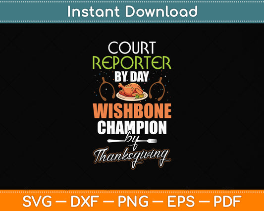 Court Reporter by Day Thanksgiving Svg Png Dxf Digital Cutting File