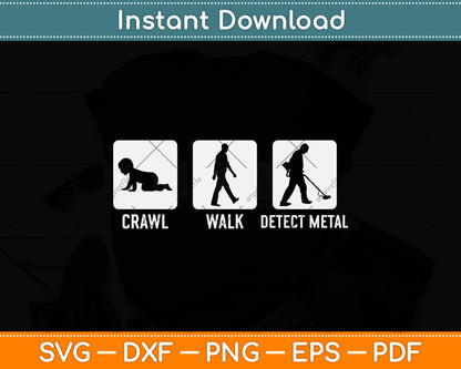 Crawl Walk Detect Metal Svg Png Dxf Digital Cutting File