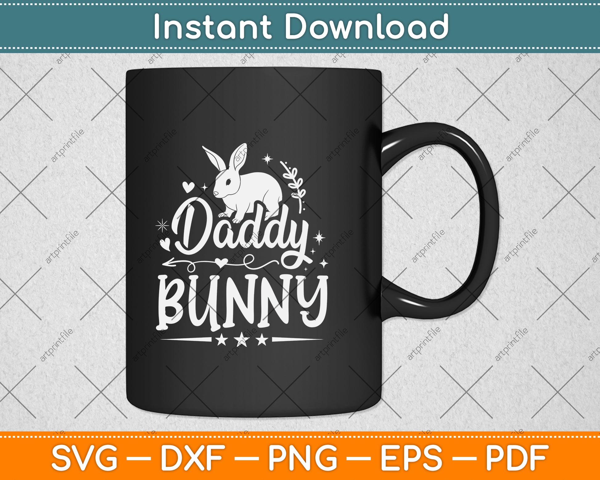 Daddy Bunny Happy Easter Day Sunday Svg Png Dxf Digital Cutting File