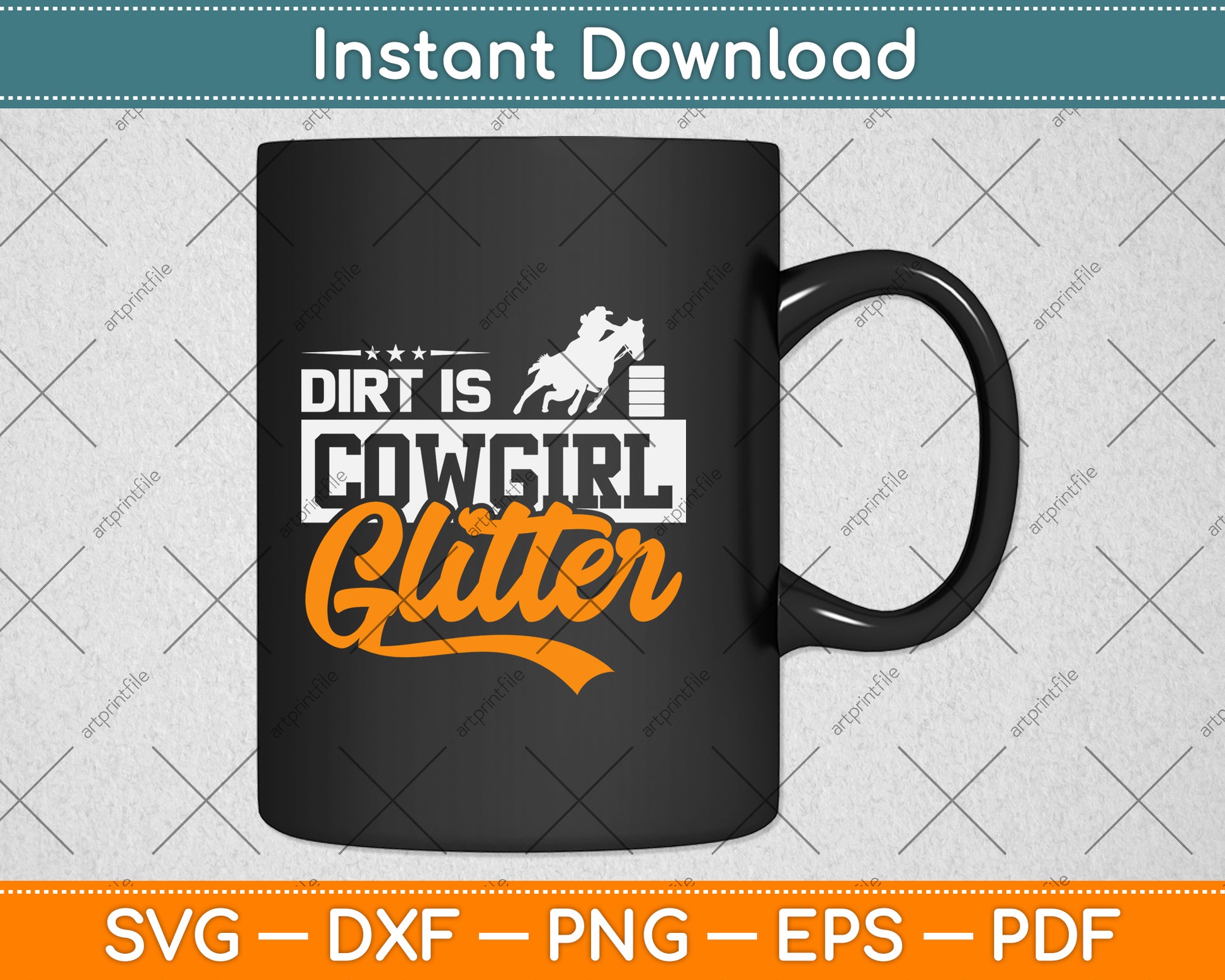 Dirt Is Cowgirl Glitter Barrel Racer Svg Png Dxf Digital Cutting File