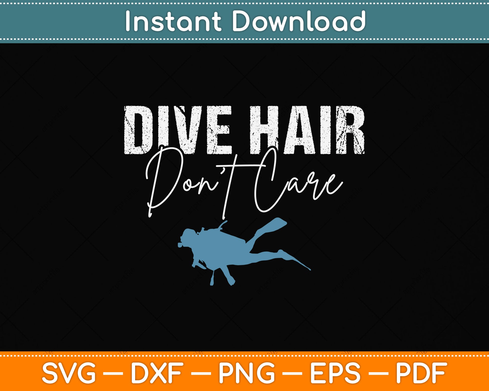 Dive Hair Don't Care Svg Png Dxf Digital Cutting File
