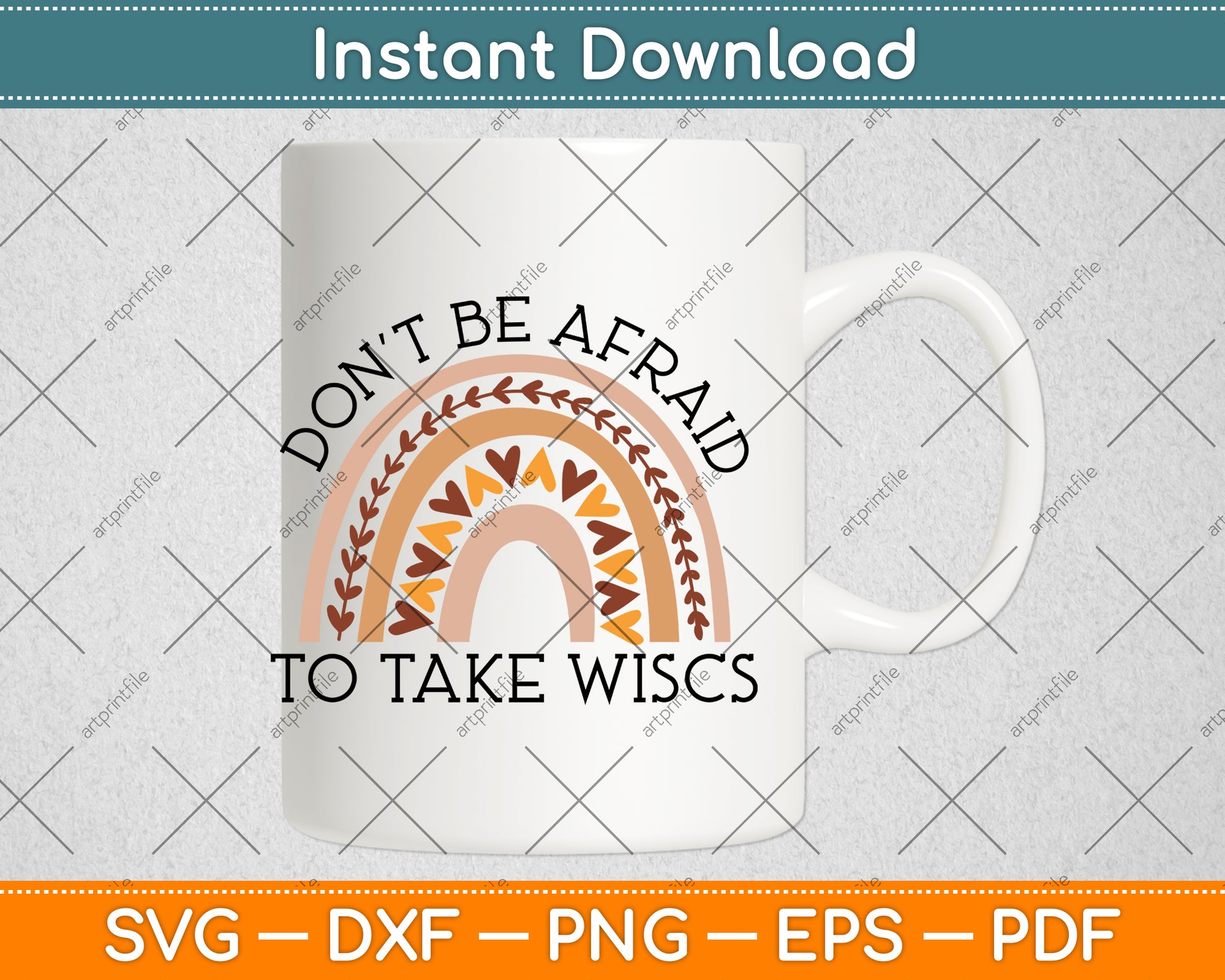 Don't Be Afraid To Take Wisc School Psychologist Rainbow Svg Png Dxf Cutting File