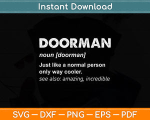 Doorman Definition Svg Png Dxf Digital Cutting File