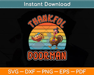 Doorman Job Funny Thanksgiving Svg Png Dxf Digital Cutting File