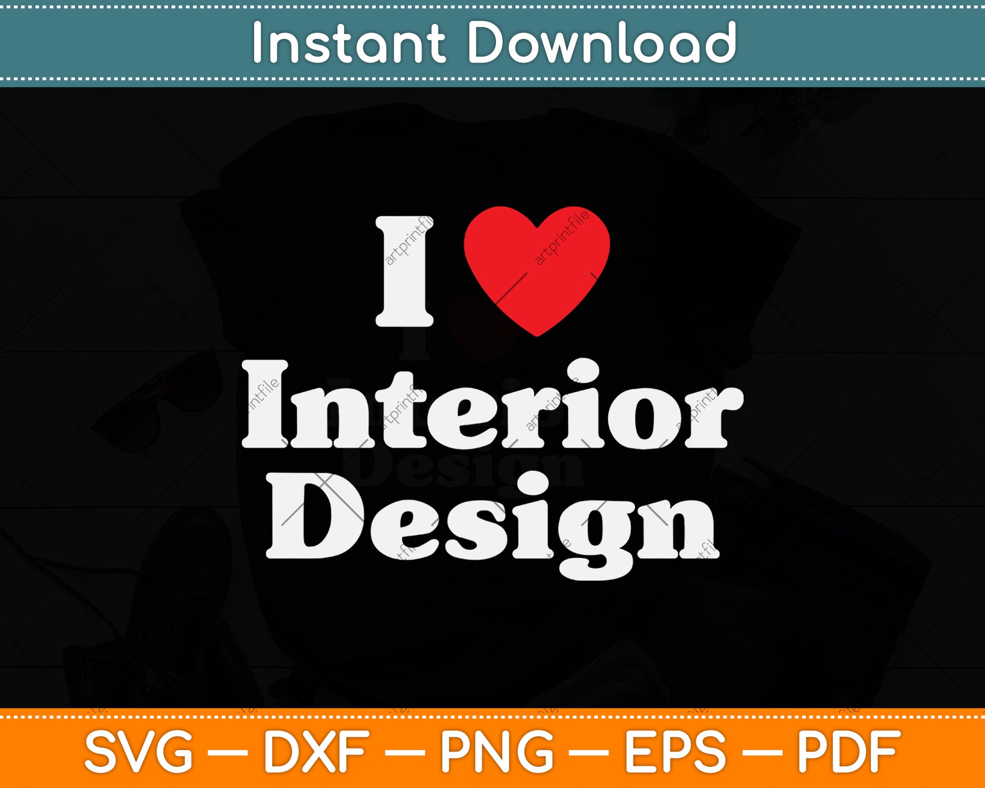 I Love Interior Designer Svg Png Dxf Digital Cutting File