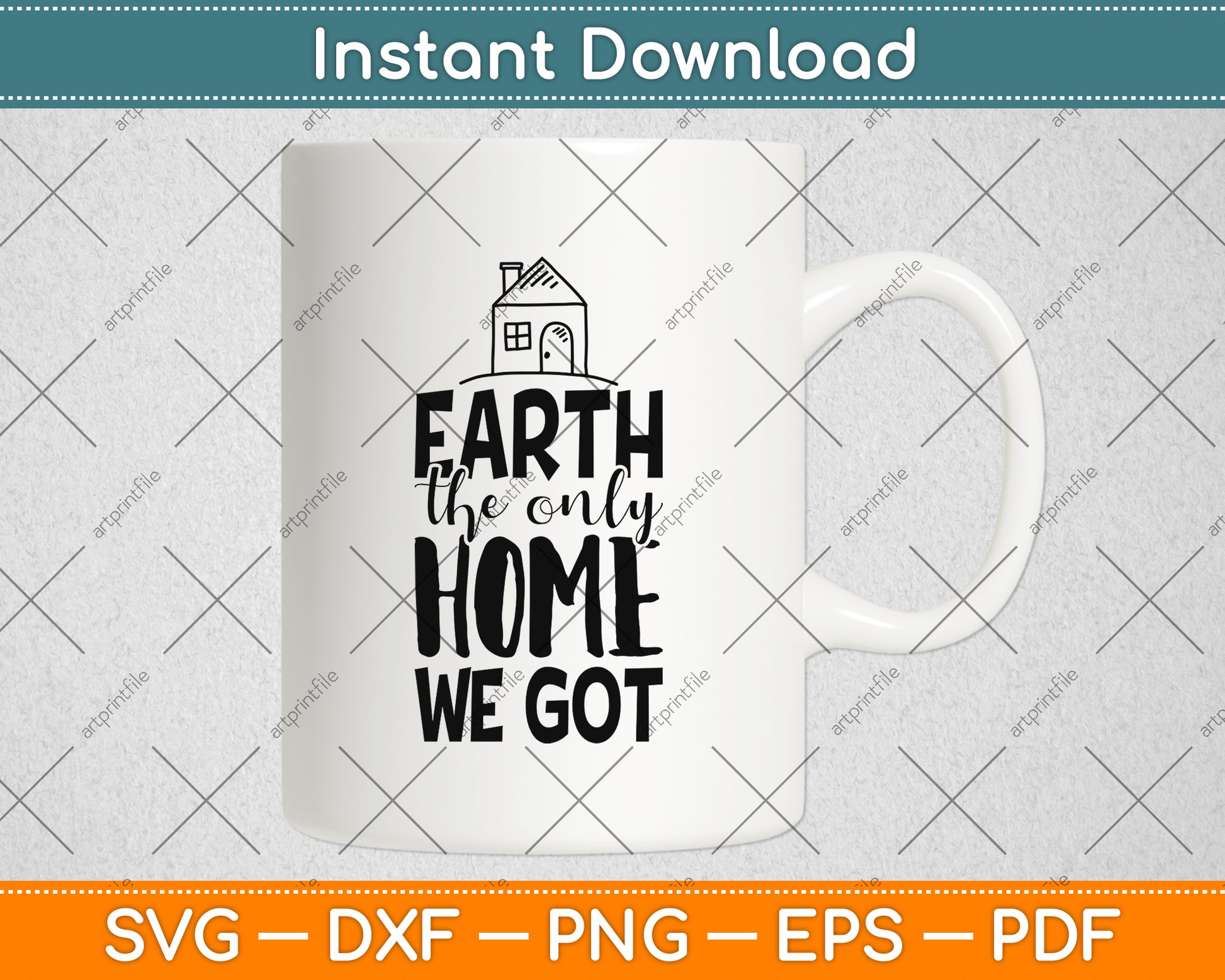 Earth The Only Home We Got Svg Png Dxf Digital Cutting File