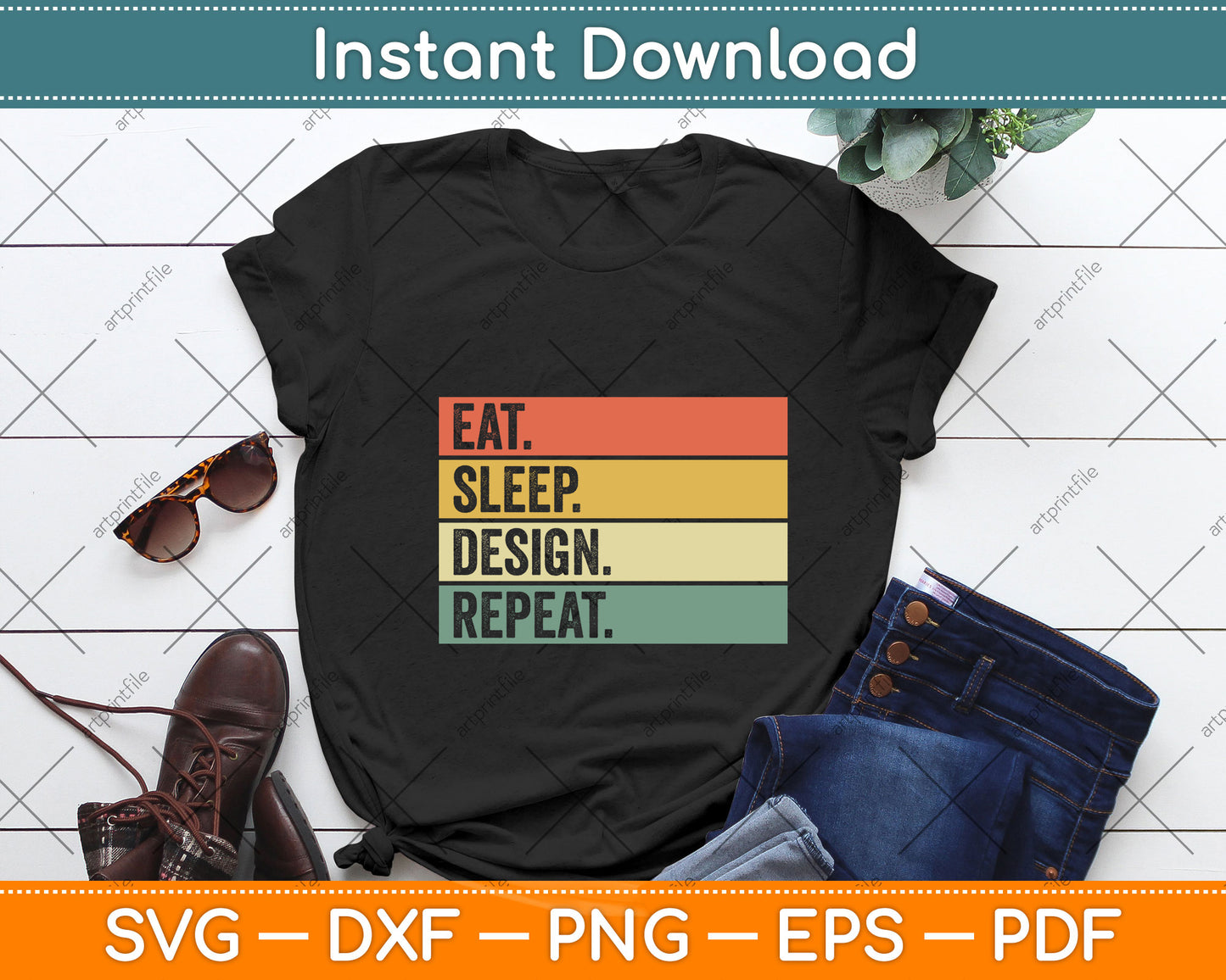 Eat Sleep Design Repeat Svg Png Dxf Digital Cutting File