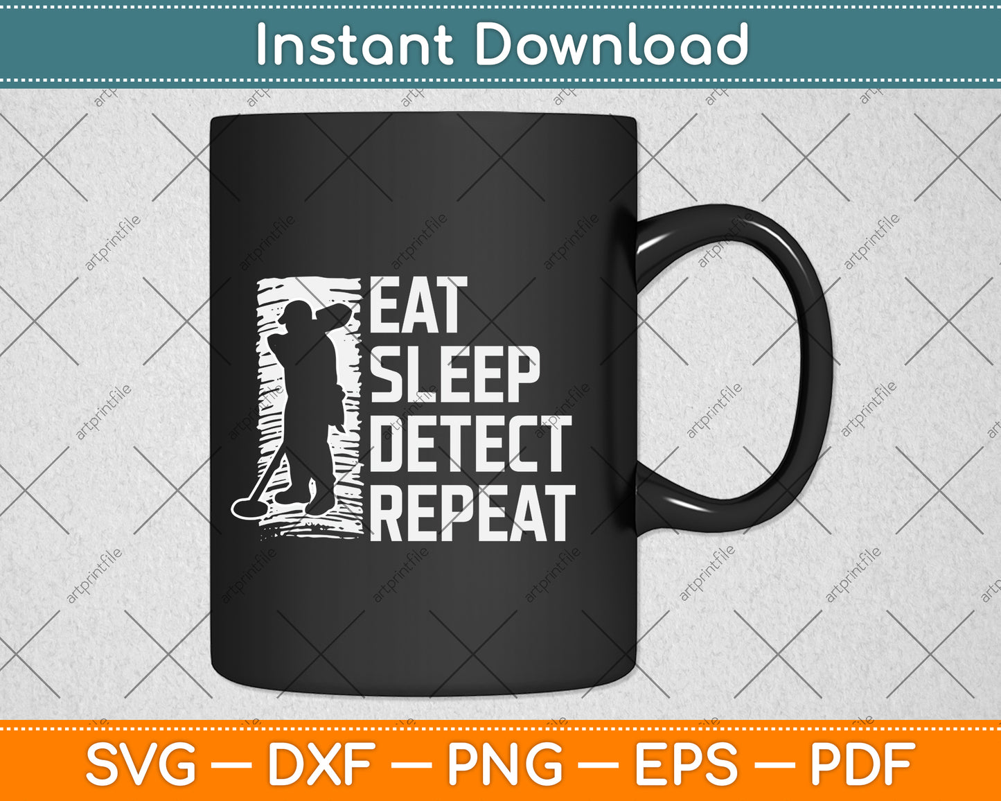 Eat Sleep Detect Repeat Svg Png Dxf Digital Cutting File