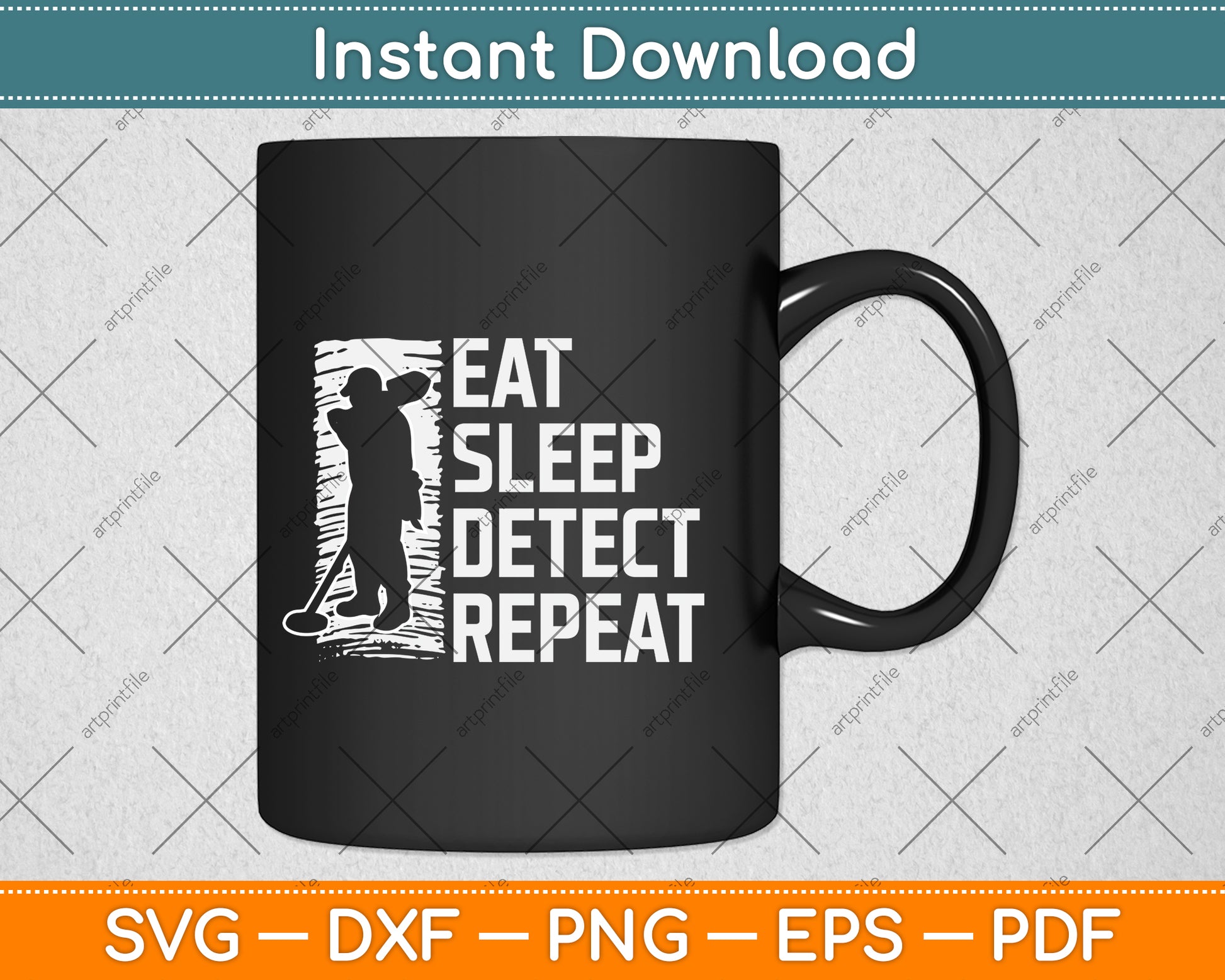 Eat Sleep Detect Repeat Svg Png Dxf Digital Cutting File