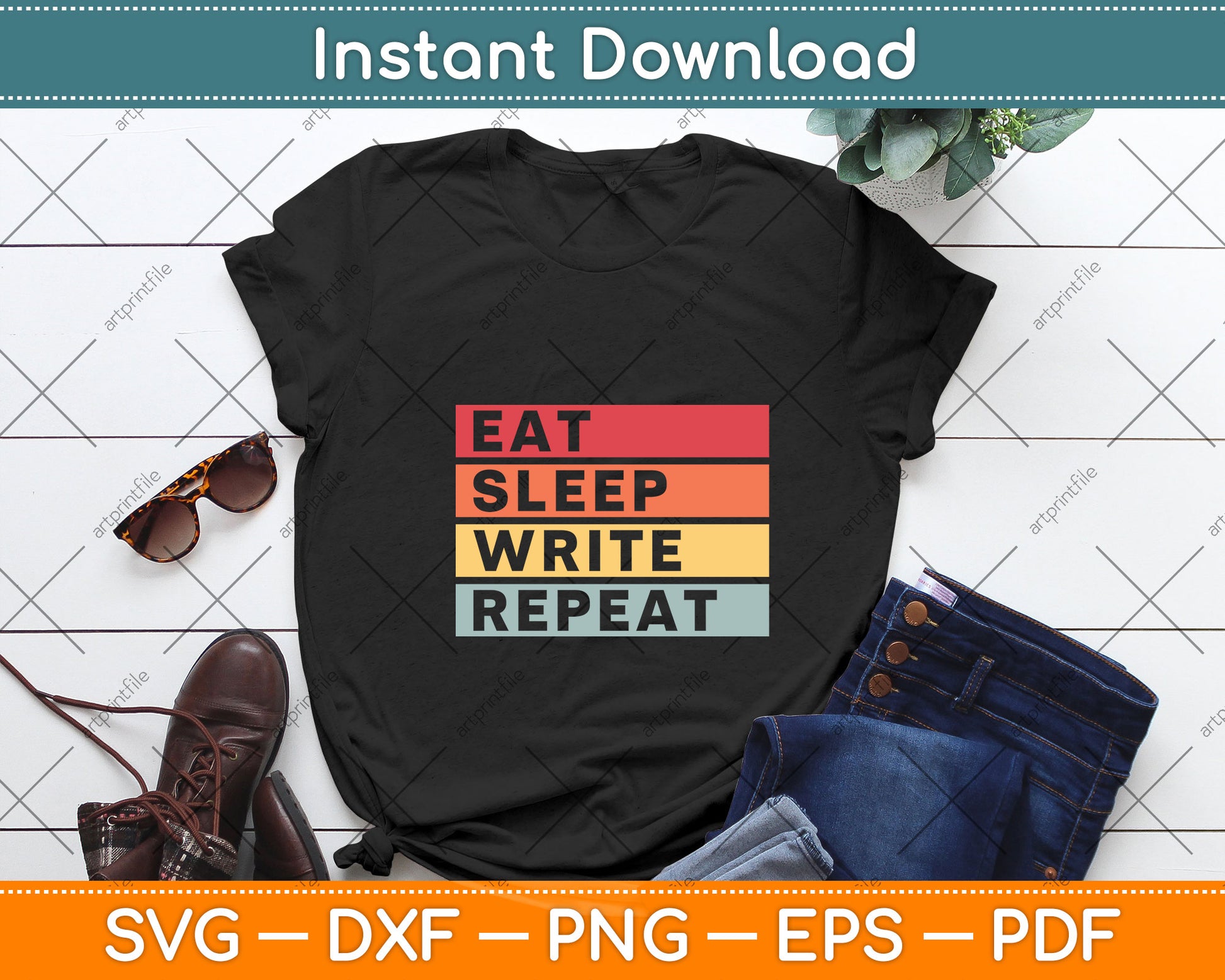 Eat Sleep Write Repeat Funny Svg Png Dxf Digital Cutting File