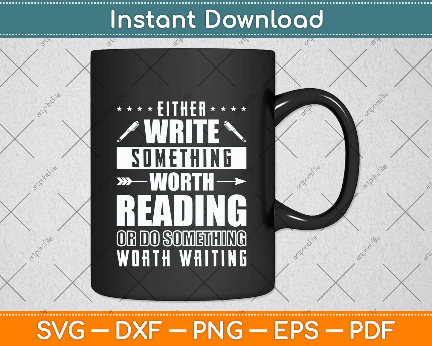 Either Write Something Worth Reading Journalist Reporter Svg Digital Cutting File