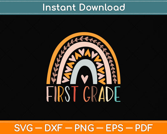 First Grade Rainbow Svg Png Dxf Digital Cutting File