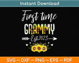 First Time Grammy New Mom Est 2023 Mother's Day Svg Png Dxf Digital Cutting File