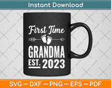 First Time Grandma 2023 Mothers Day Soon To Be Grandma Svg Png Dxf Cutting File