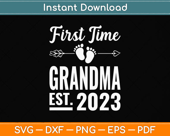 First Time Grandma 2023 Mothers Day Soon To Be Grandma Svg Png Dxf Cutting File