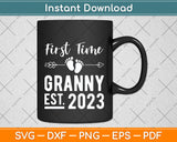 First time Granny 2023 Mothers Day Svg Png Dxf Digital Cutting File