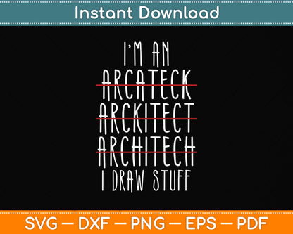 Funny Architect Art Future Architecture Pun Lovers Svg Png Dxf Digital Cutting File