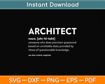 Funny Architect Meaning Noun Definition Svg Png Dxf Digital Cutting File