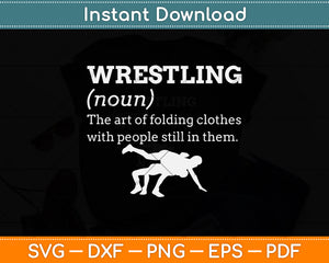 Funny Definition Wrestling Svg Png Dxf Digital Cutting File